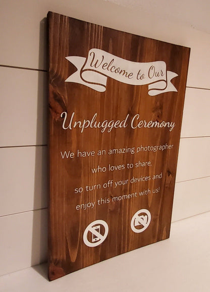 Custom "Welcome to Our Unplugged Ceremony" Wood Sign - Kato Kreations