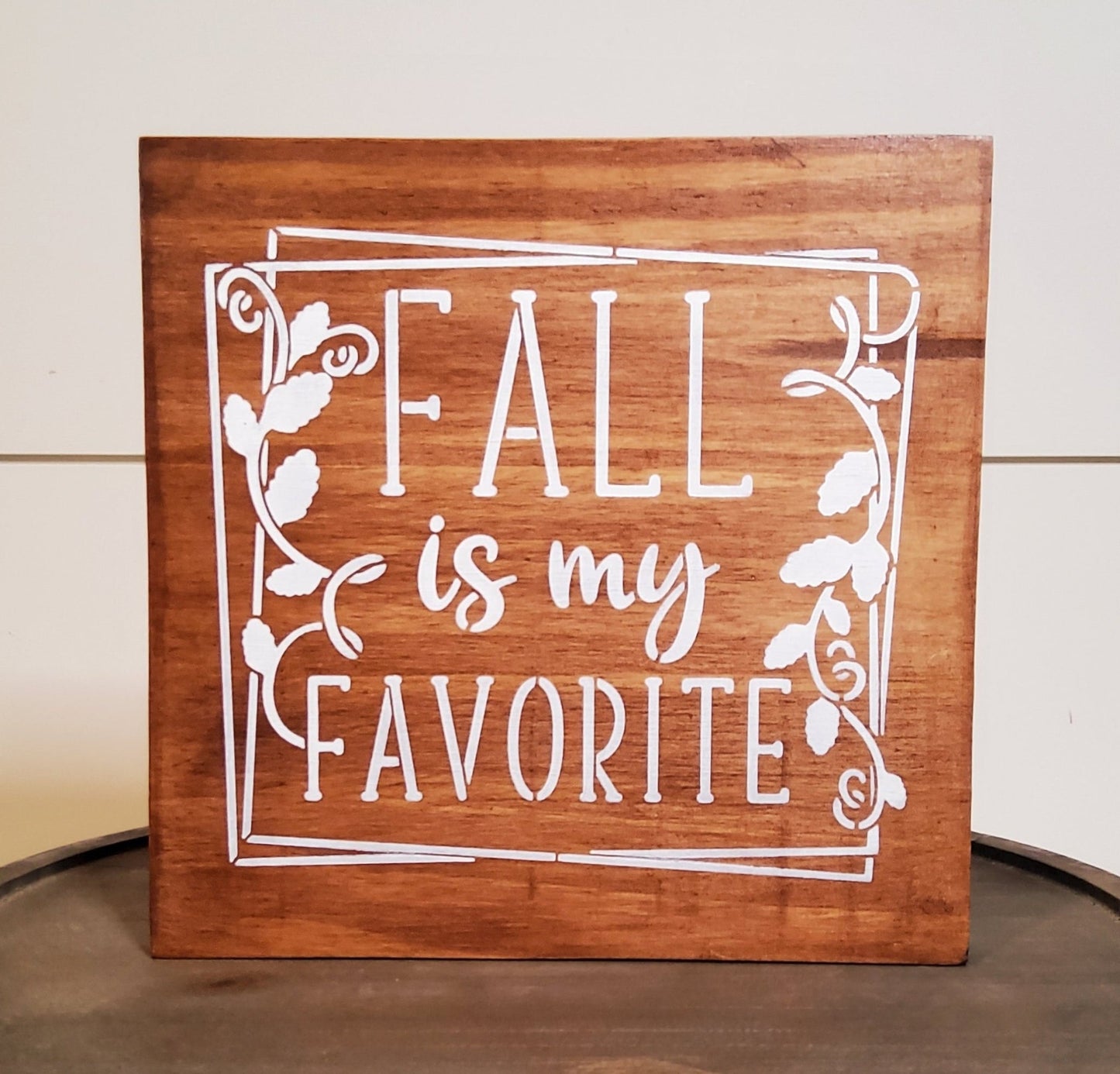  Fall is my Favorite Tiered Tray Wood Sign