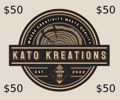 Kato Kreations Gift Card - Kato Kreations