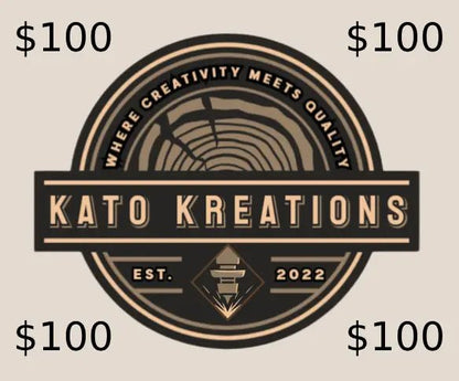 Kato Kreations Gift Card - Kato Kreations