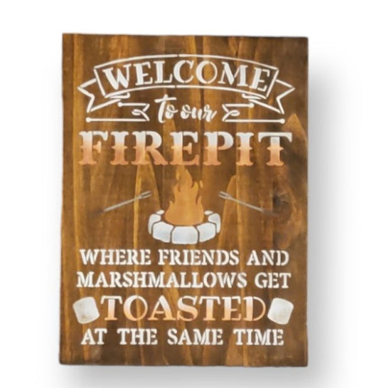 Welcome to Our Firepit Decorative Wood Sign